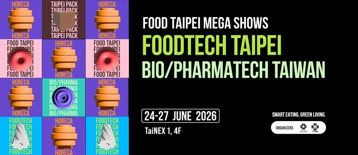  Foodtech Taipei - June 24, 2026 - June 27,2026